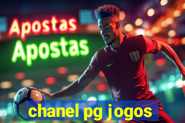 chanel pg jogos